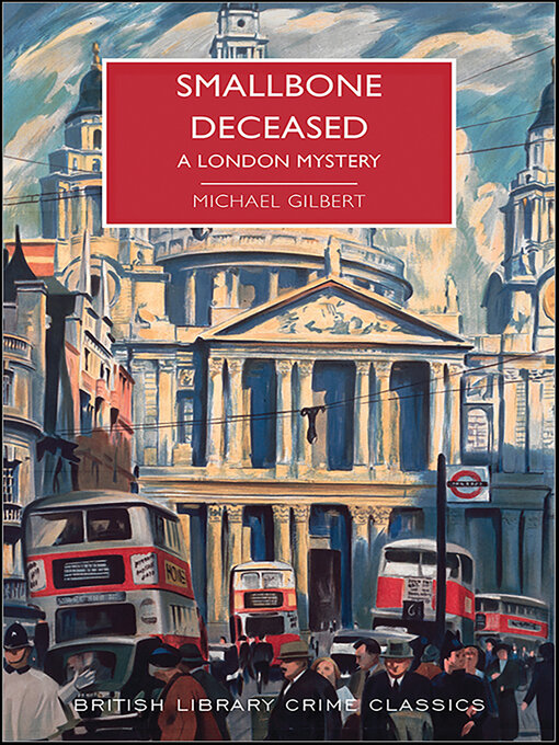 Title details for Smallbone Deceased by Michael Gilbert - Available